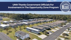 UMH Thanks All Government Officials Involved in Creating and Renewing The Opportunity Zone Program