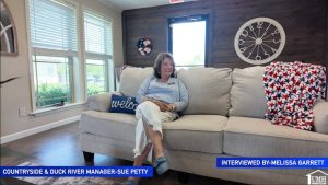 Sue Petty Interview- Duck River Estates & Countryside Village Manager
