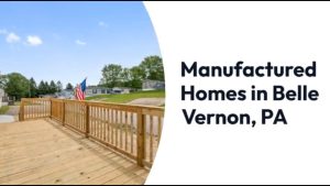 Manufactured Homes In Belle Vernon, PA